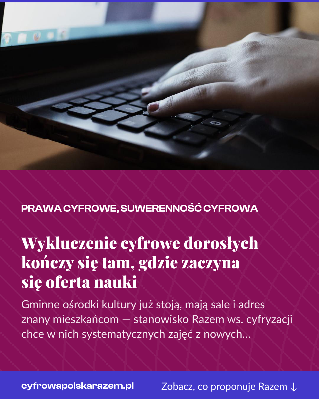 Grafika pionowa do udostępnienia: Wykluczenie cyfrowe dorosłych kończy się tam, gdzie zaczyna się oferta nauki