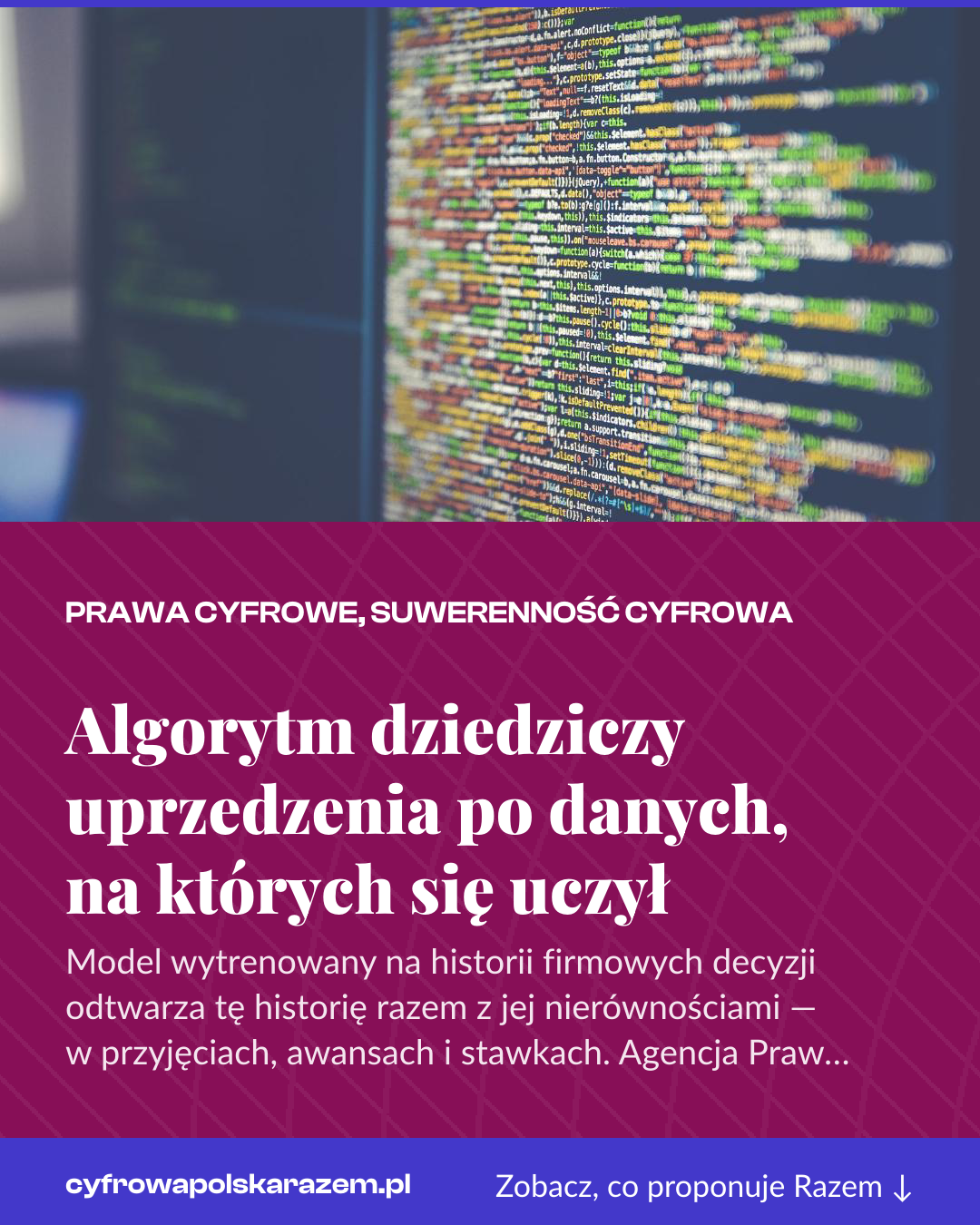 Grafika pionowa do udostępnienia: Algorytm dziedziczy uprzedzenia po danych, na których się uczył