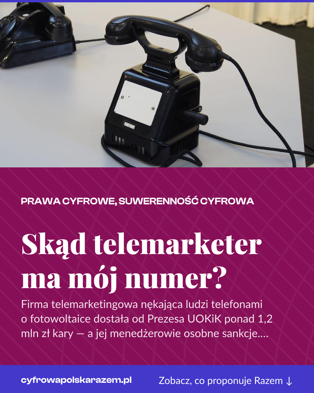 Grafika pionowa do udostępnienia: Skąd telemarketer ma mój numer?